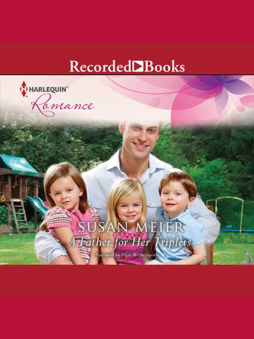 Title details for A Father for Her Triplets by Susan Meier - Available